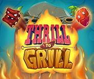 Thrill to Grill